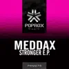 Meddax - Stronger EP